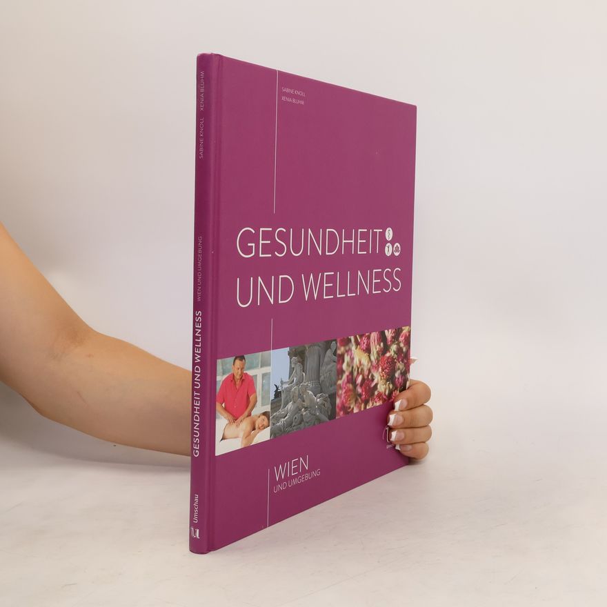 Sabine Knoll Gesundheit und Wellness. Wien und Umgebung