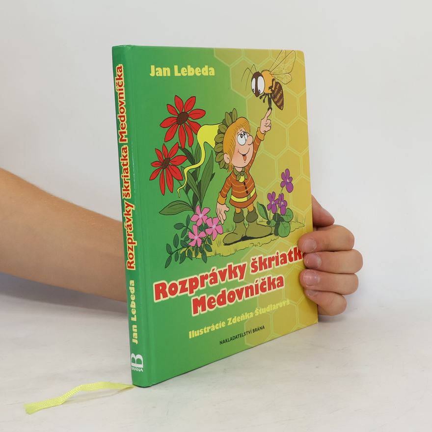 Jan Lebeda Rozprávky škriatka Medovníčka
