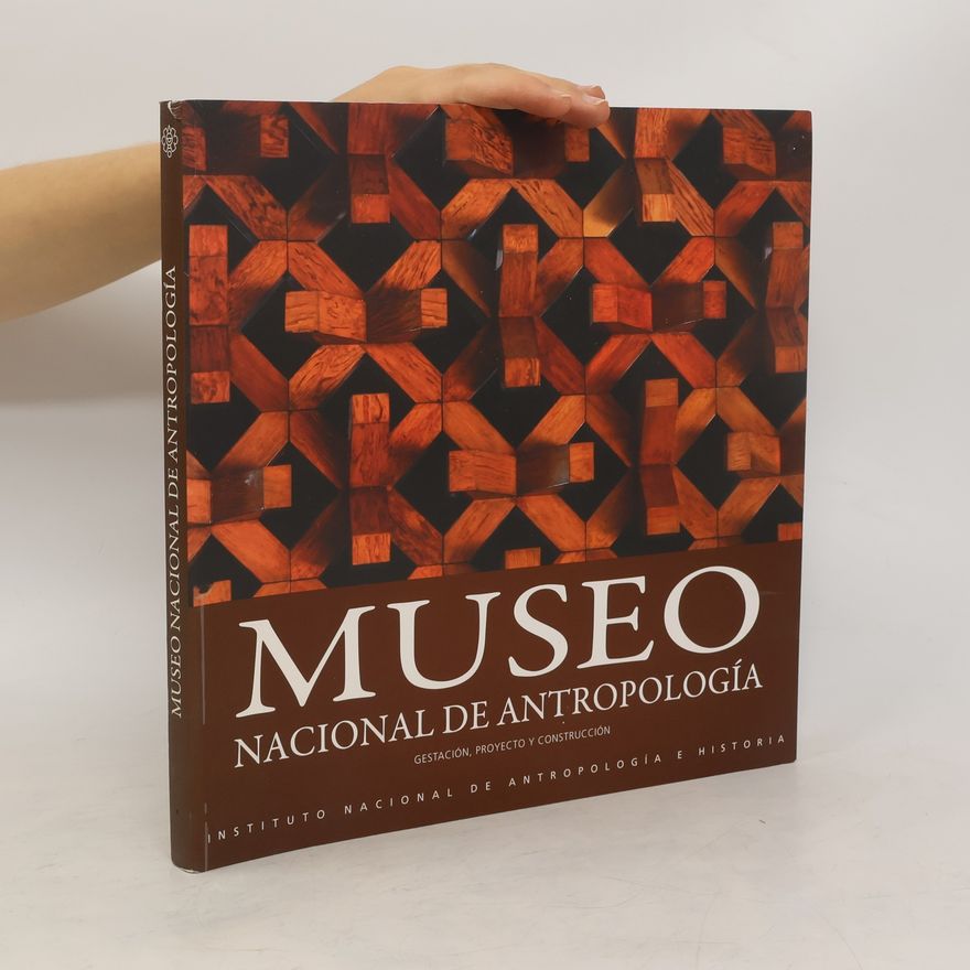 Pedro Ramírez Vázquez Museo Nacional de Antropología