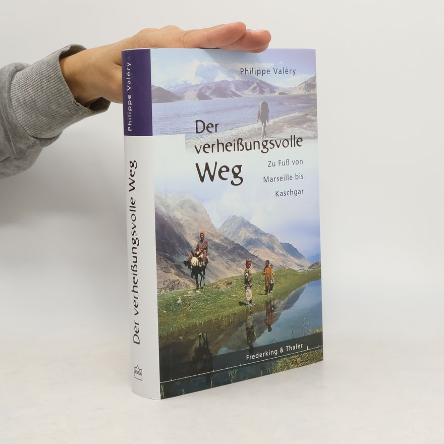 Philippe Valéry Der verheißungsvolle Weg