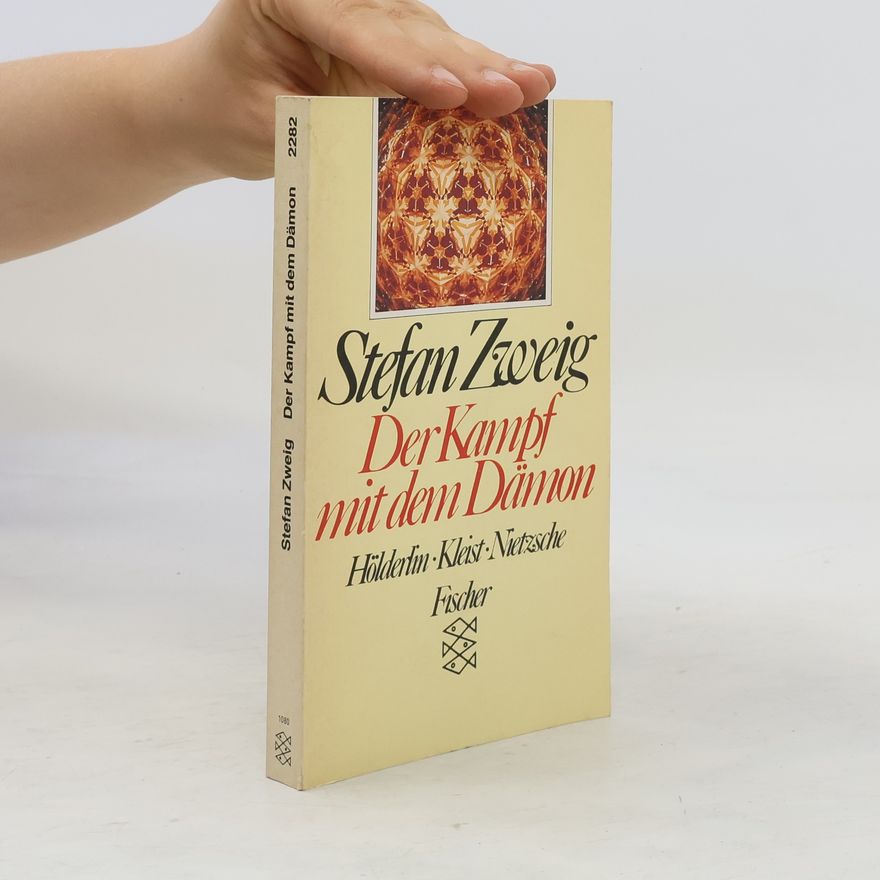 Stefan Zweig Der Kampf mit dem Dämon