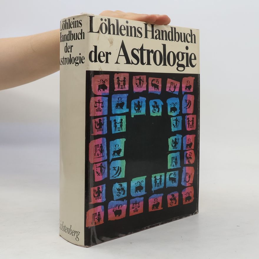 Kolektiv autorů Löhleins Handbuch der Astrologie
