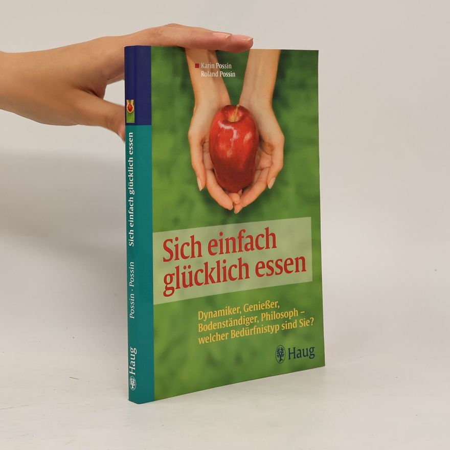 Karin Possin Sich einfach glücklich essen