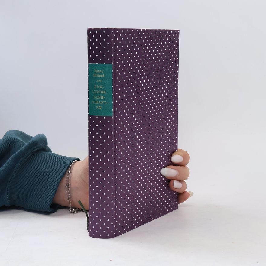 Nancy Mitford Englische Liebschaften