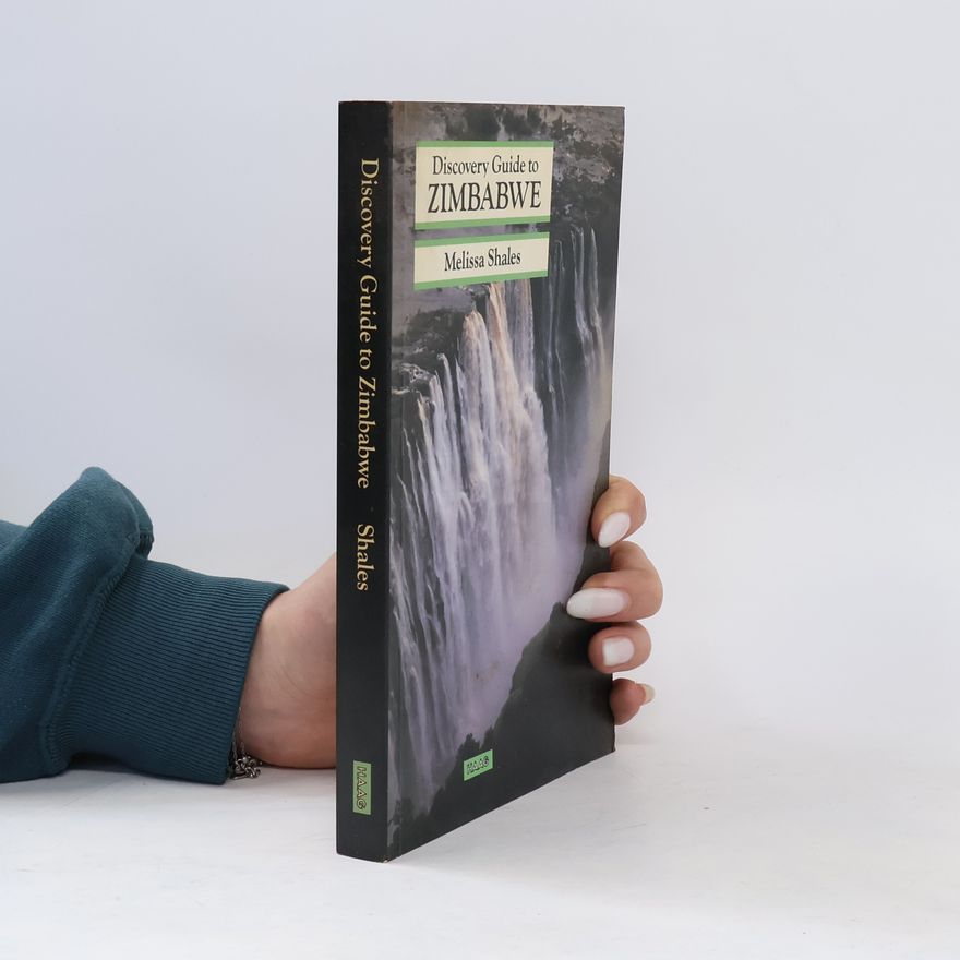 Melissa Shales Discovery Guide to Zimbabwe