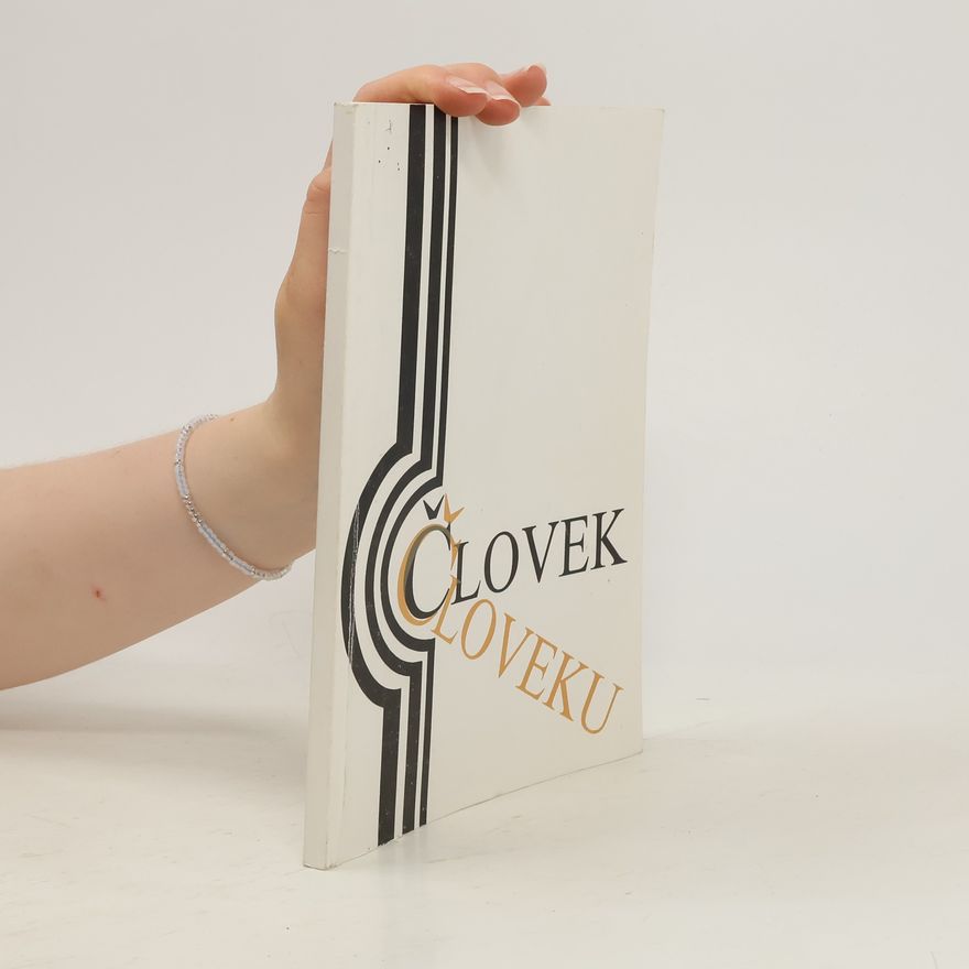 Collectif d'auteurs Človek človeku. Čaro zrelosti