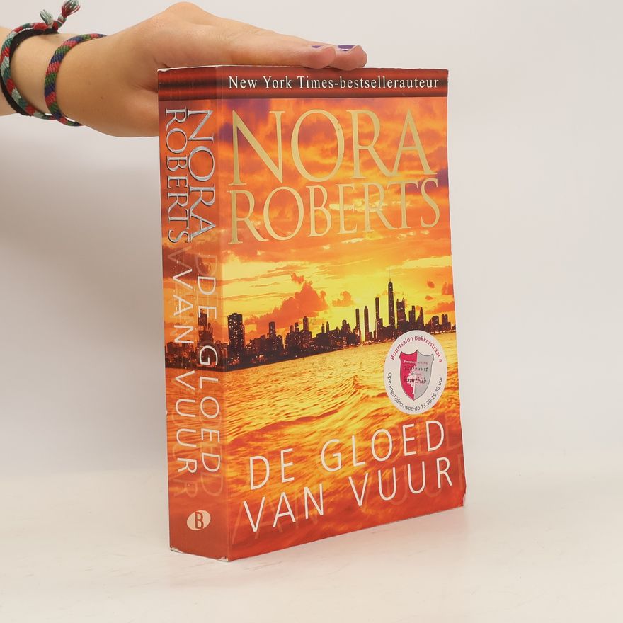 Nora Roberts De Gloed van Vuur