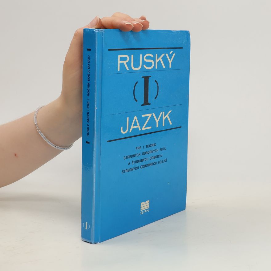 Various authors Ruský jazyk I. pre SOŠ a SOU