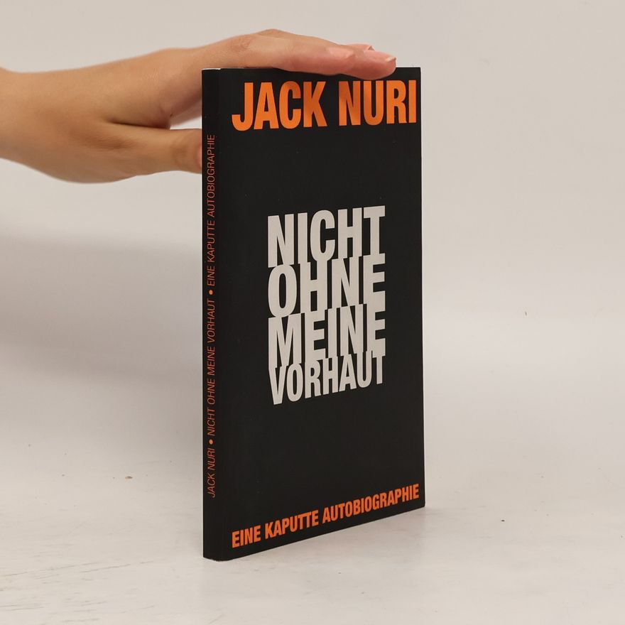 Jack Nuri Nicht ohne meine Vorhaut