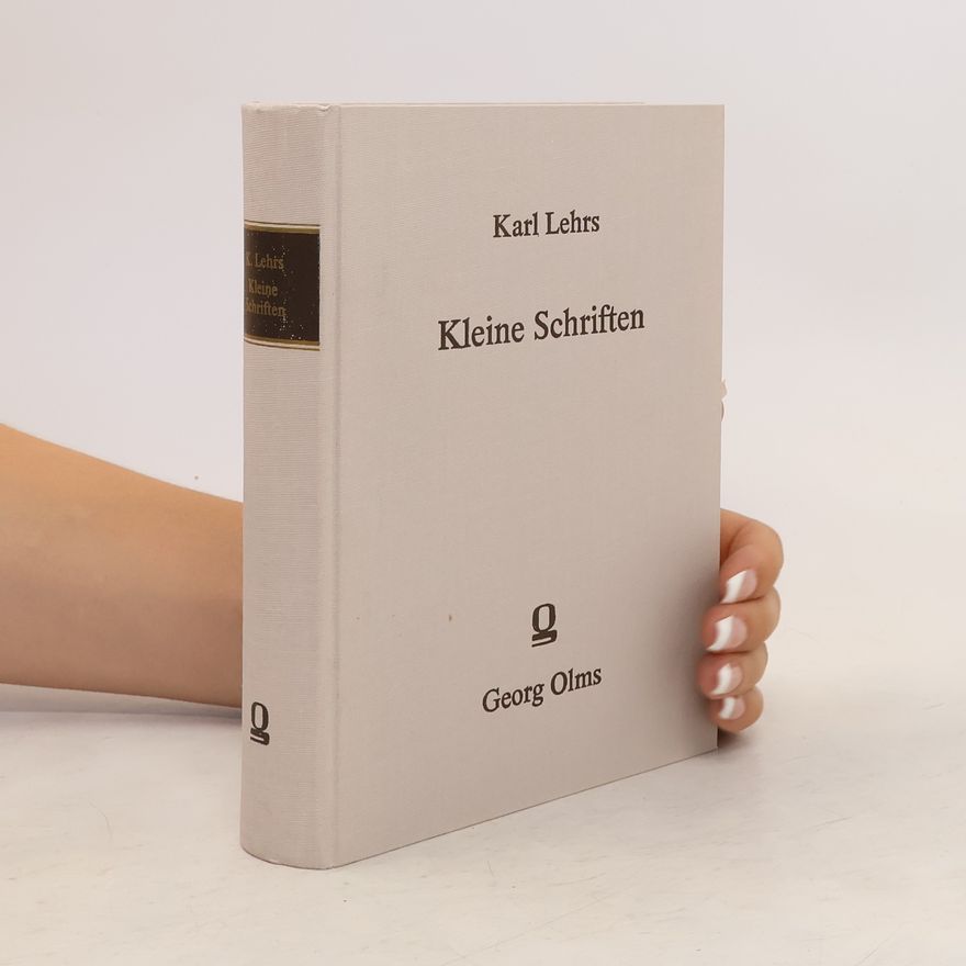 Karl Lehrs Kleine Schriften