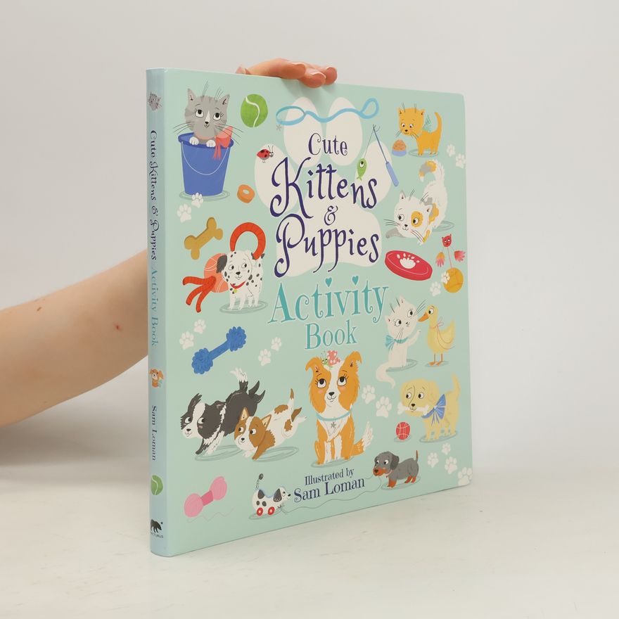 Autorenkollektiv Cute Puppies and Kittens. Activity Book