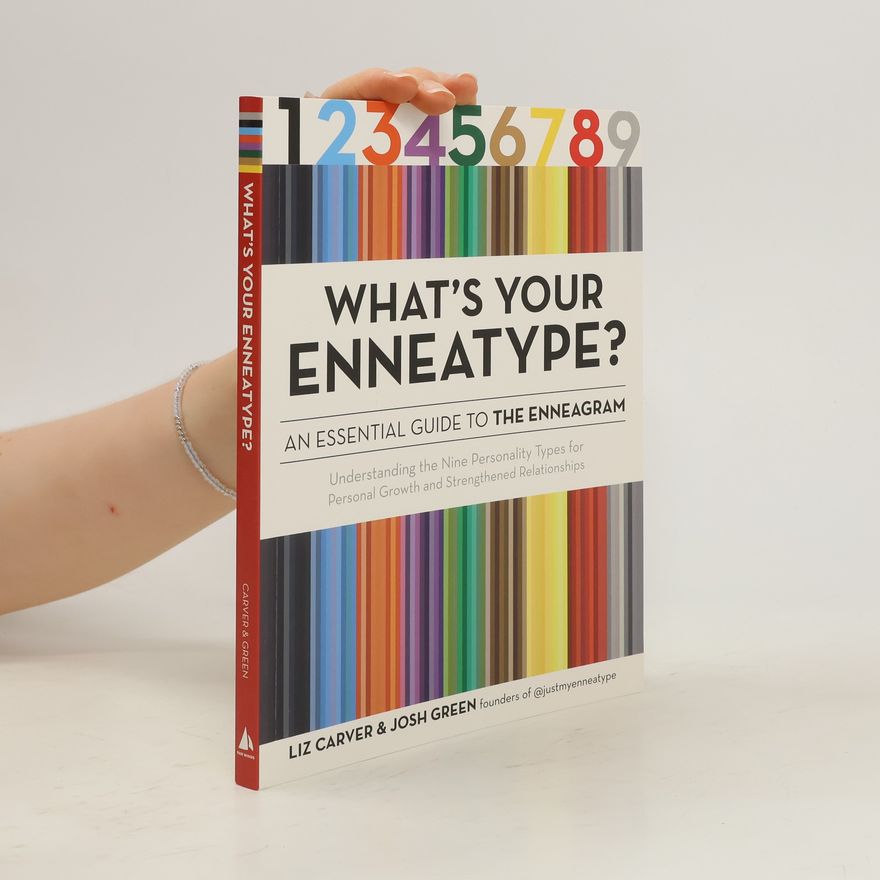 Josh Green What's Your Enneatype? An Essential Guide to the Enneagram