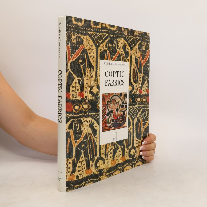 Marie-Hélène Rutschowscaya Coptic Fabrics
