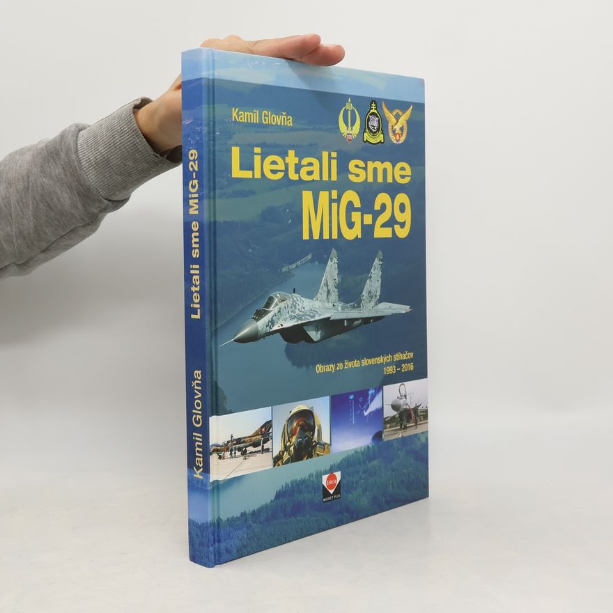 Kamil Glovňa Lietali sme MiG-29