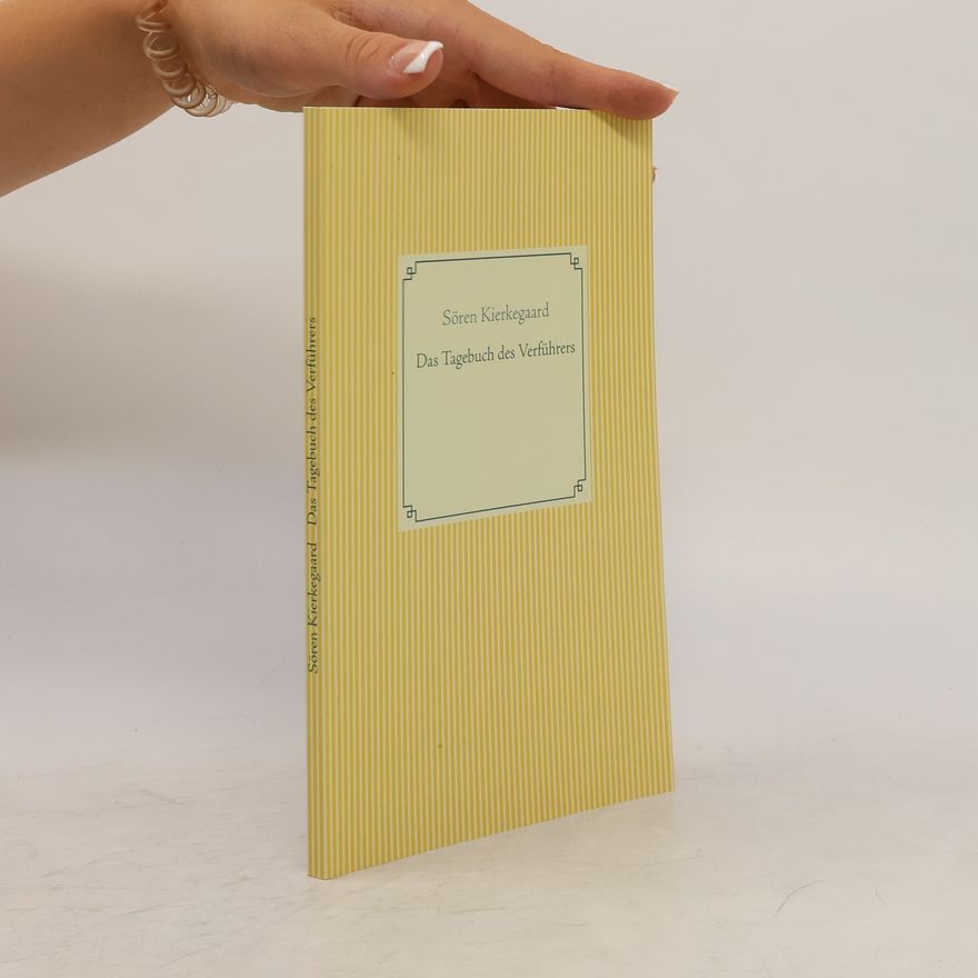 Søren Kierkegaard Das Tagebuch des Verführers