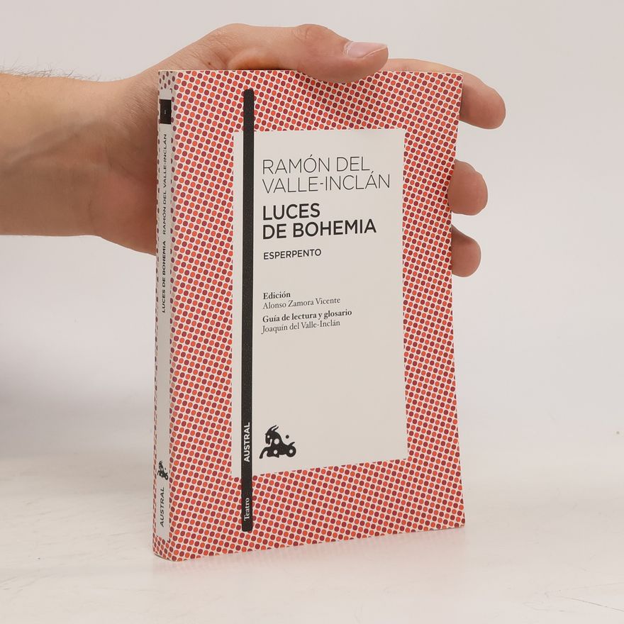 Ramón María del Valle-Inclán Luces de Bohemia