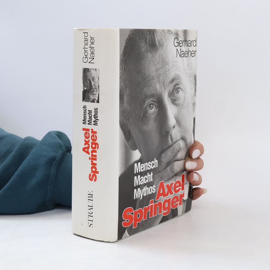 Gerhard Naeher Axel Springer