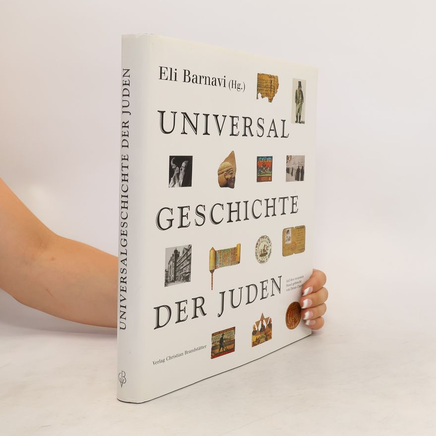 Elie Barnavi Universalgeschichte der Juden