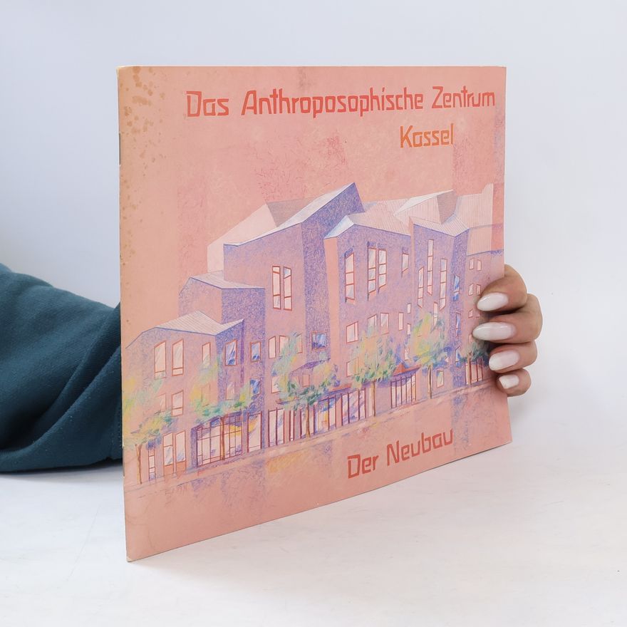Autorenkollektiv Das Anthroposophische Zentrum
