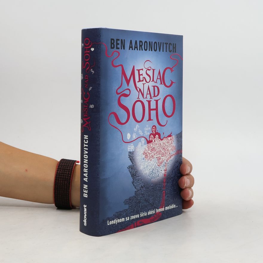 Ben Aaronovitch Mesiac nad Soho