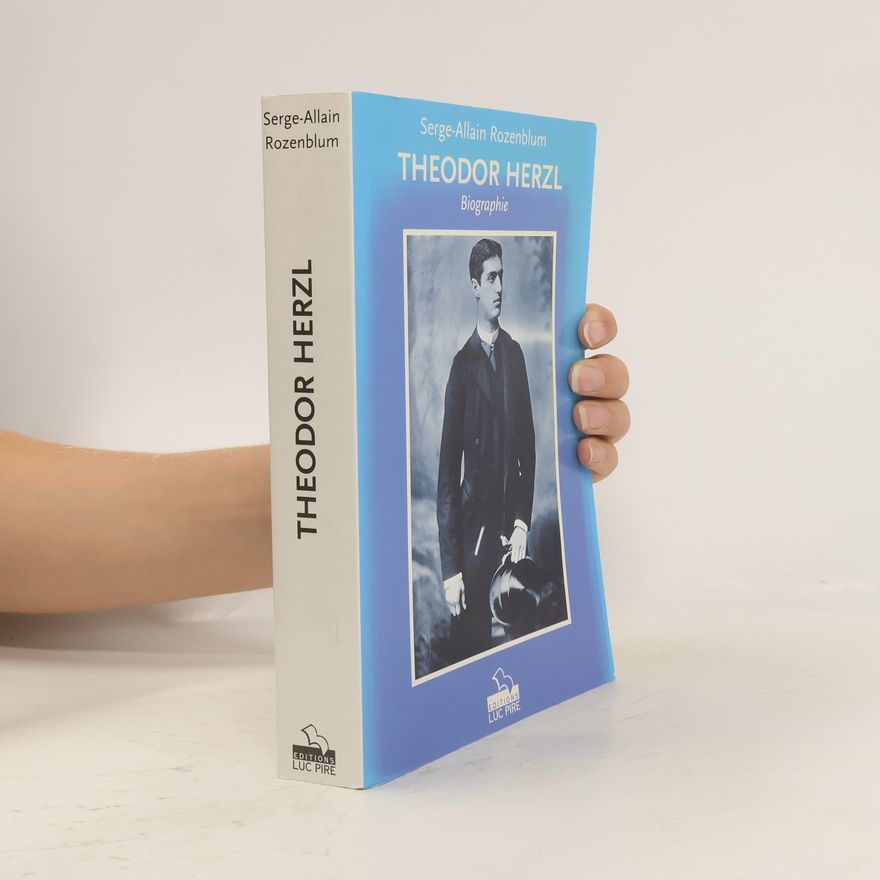 Serge Allain Rozenblum Theodor Herzl
