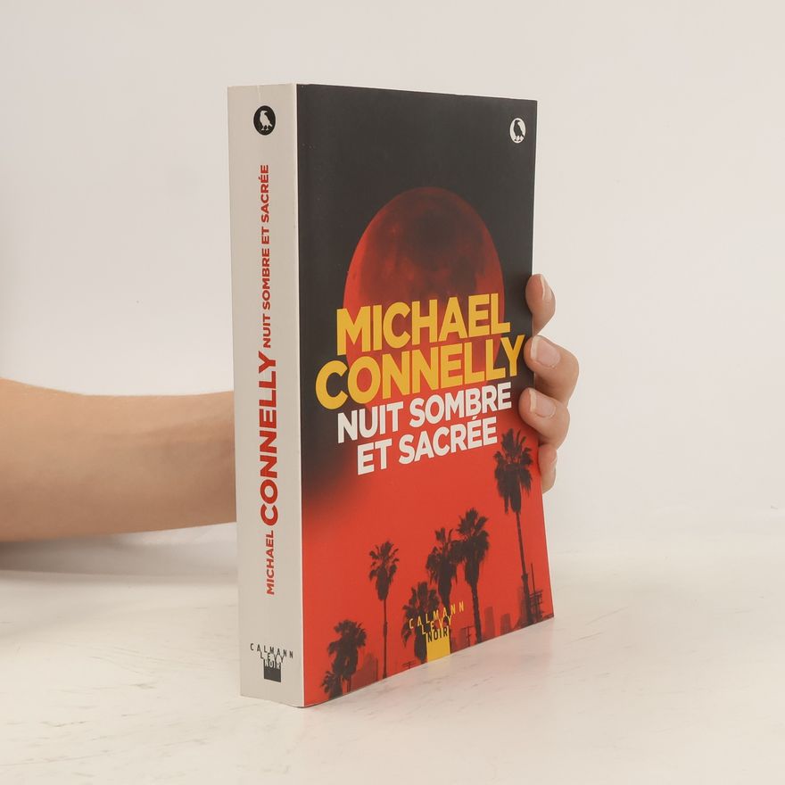 Michael Connelly Nuit sombre et sacrée