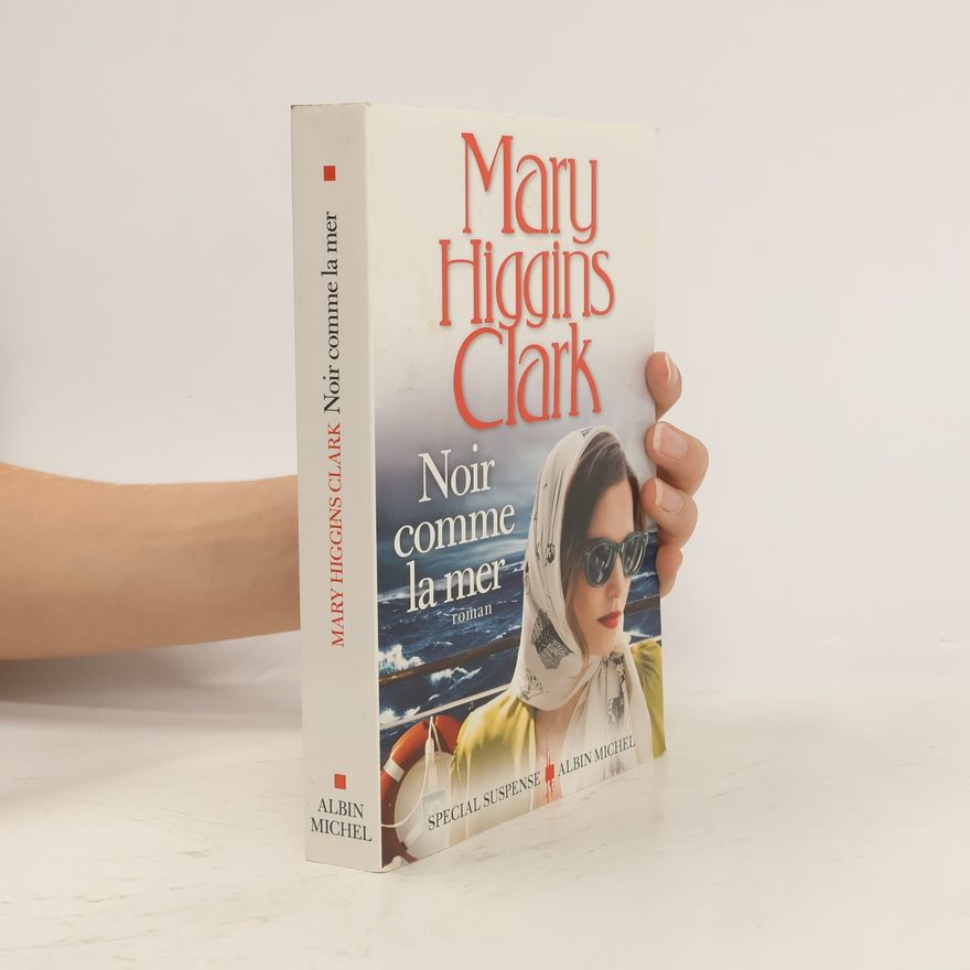 Mary Higgins Clark Noir comme la mer