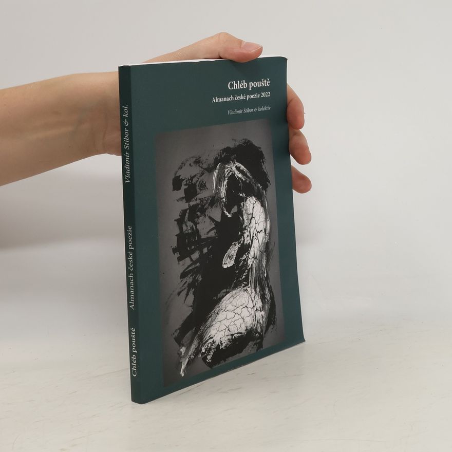 Vladimír Stibor Chléb pouště : almanach české poezie 2022