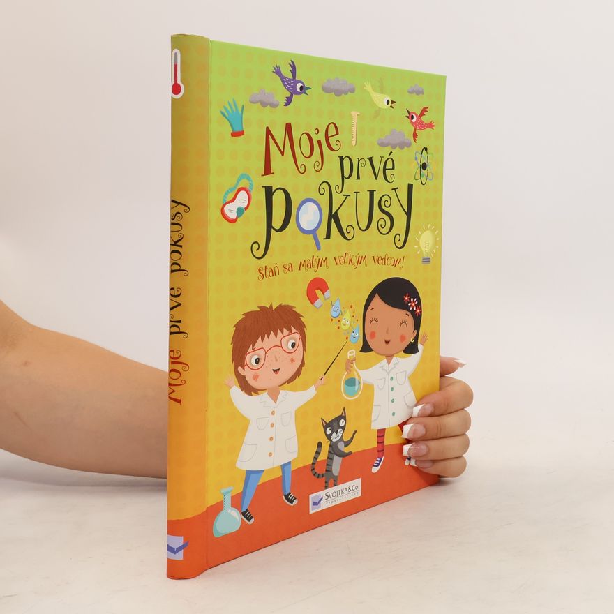 Autorenkollektiv Moje prvé pokusy