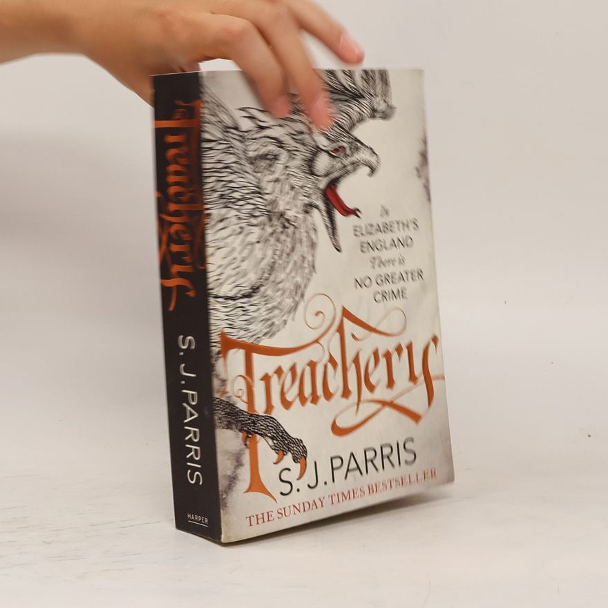 S. J. Parris Treachery