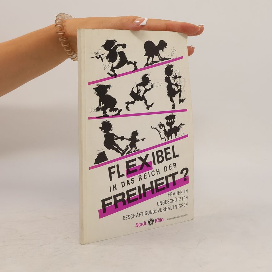 Carola Möller Flexibel in das Reich der Freiheit?