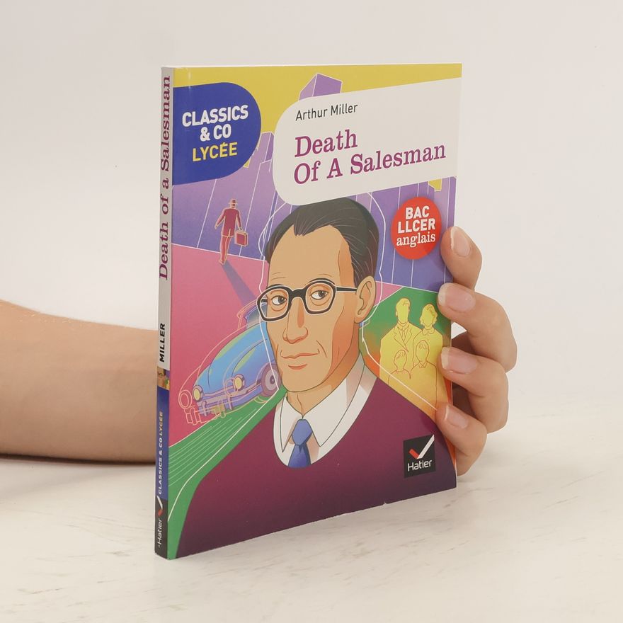 Arthur Miller Death of a Salesman