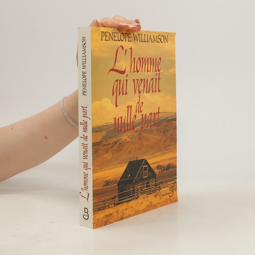 Penelope Williamson L'homme qui venait de nulle part
