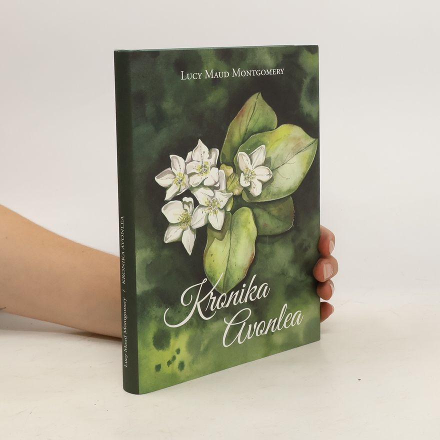 Lucy Maud Montgomery Kronika Avonlea