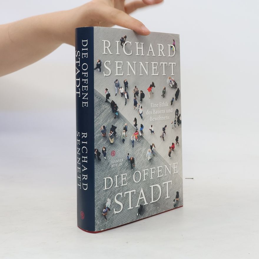 Richard Sennett Die offene Stadt