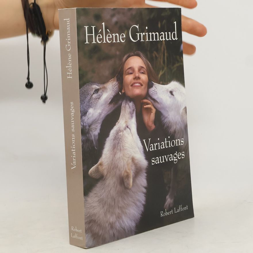 Hélène Grimaud Variations sauvages