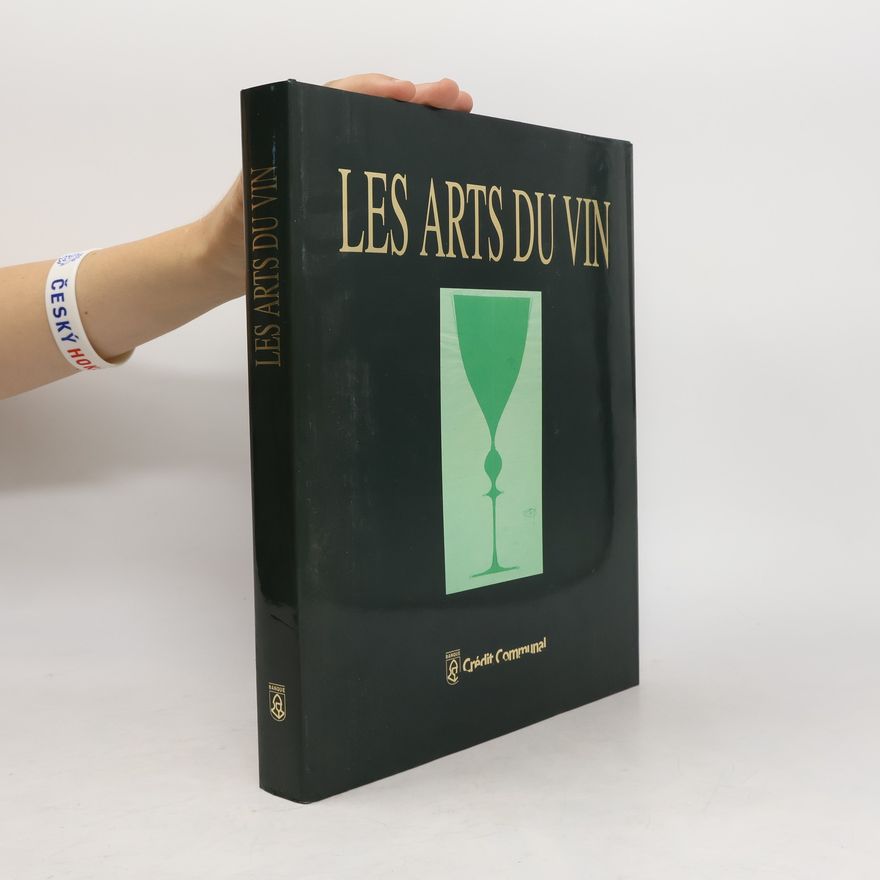Various authors Les Arts du vin