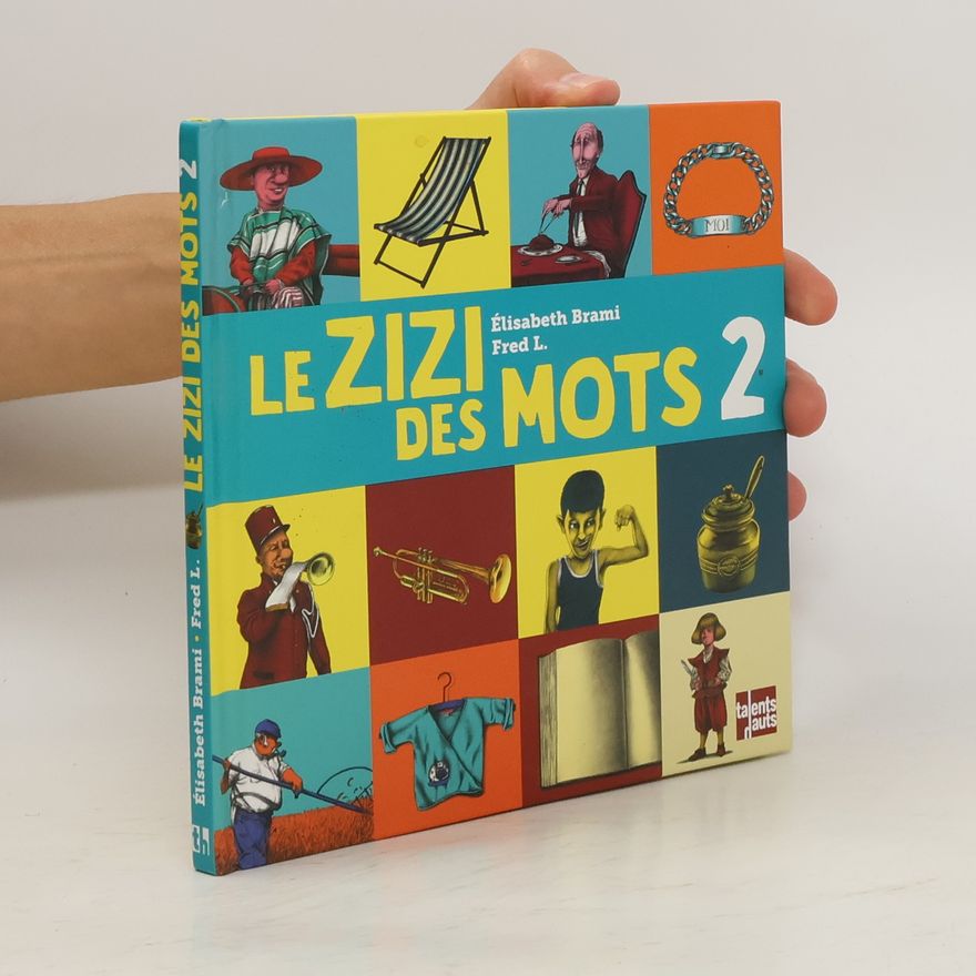 Élisabeth Brami Le zizi des mots 2