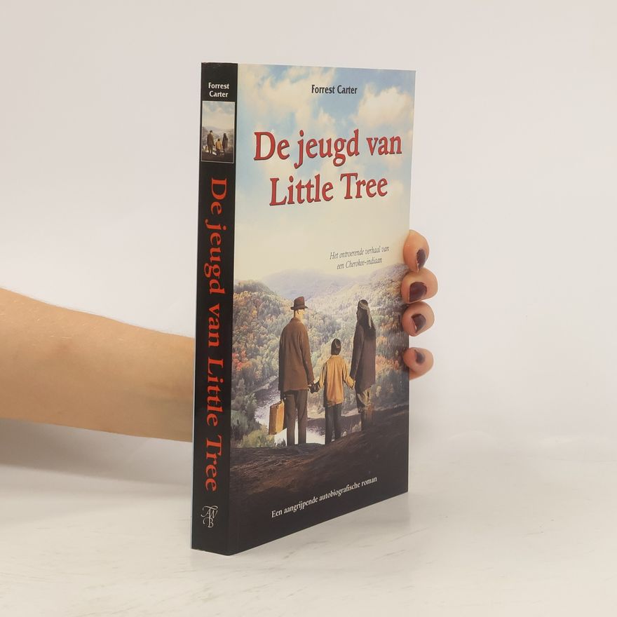 Forrest Carter De jeugd van Little Tree