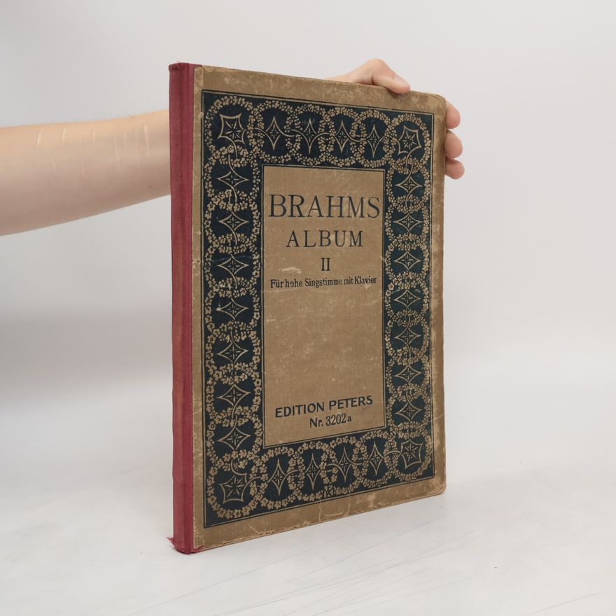 Johannes Brahms Brahms Album Band II. Ausgewählte Lieder