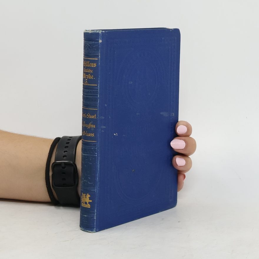 Friedrich Schiller Schillers sämtliche Werke 5