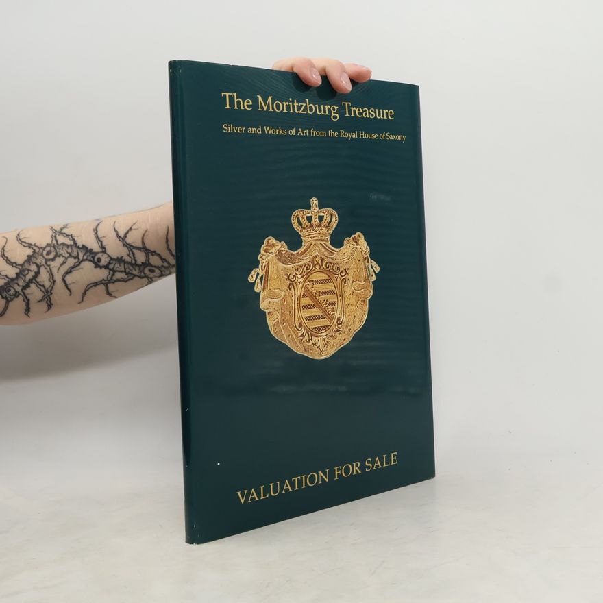 Autorenkollektiv The Moritzburg Treasure