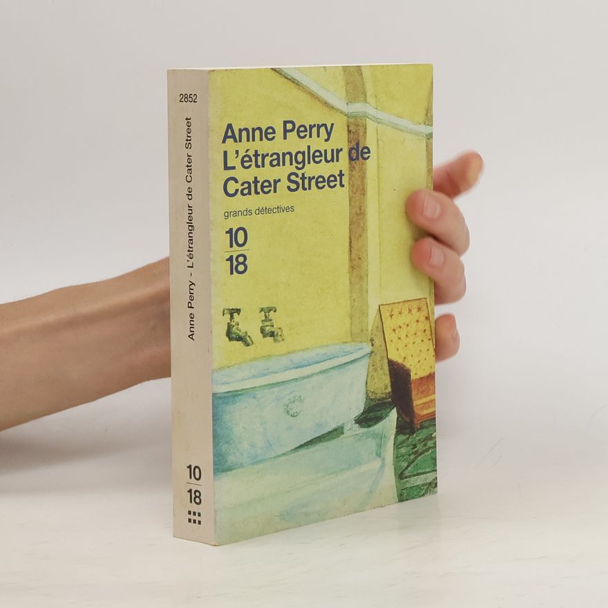 Anne Perry L'étrangleur de Cater Street