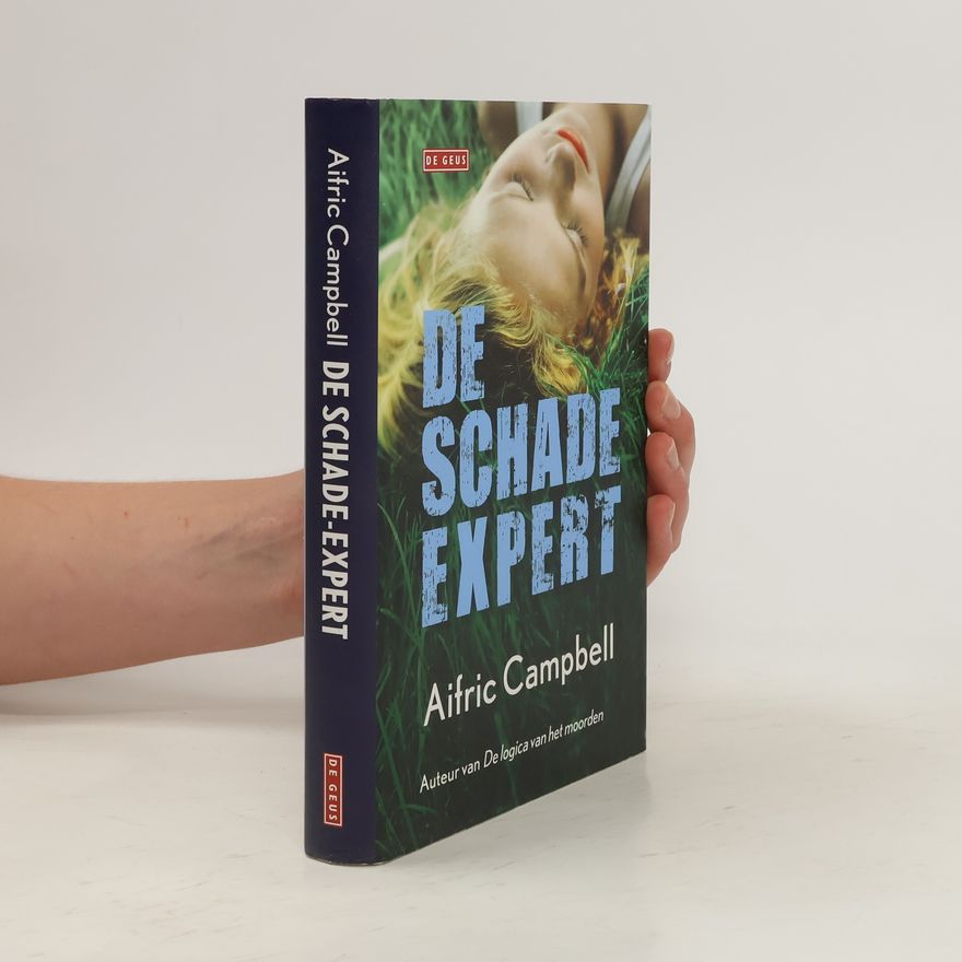 Aifric Campbell De schade expert