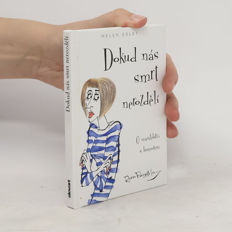 Helen Exley Dokud nás smrt nerozdělí