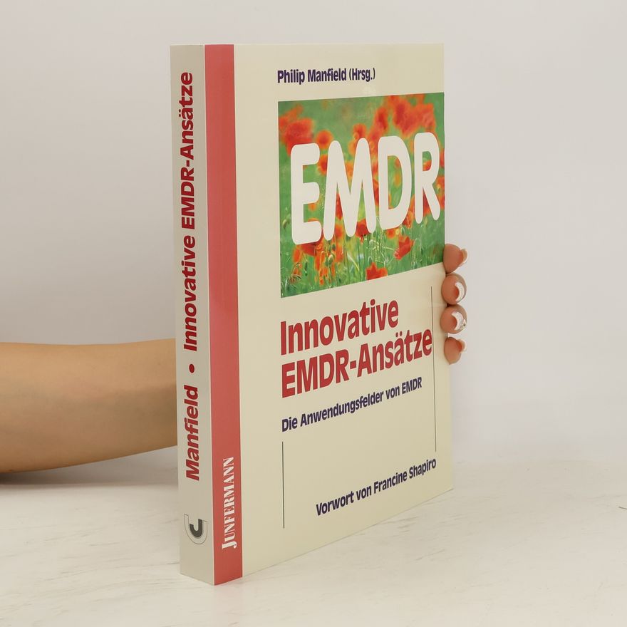 Philip Manfield Innovative EMDR-Ansätze