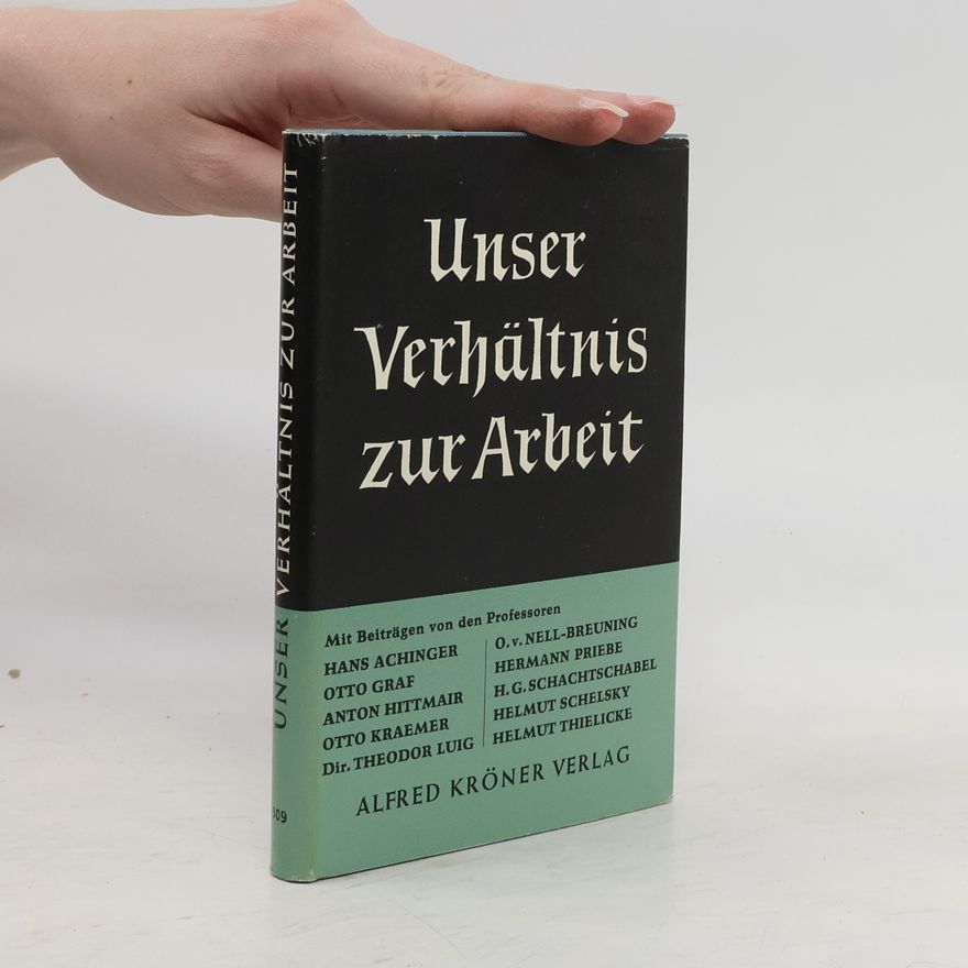 Collectif d'auteurs Unser Verhältnis zur Arbeit