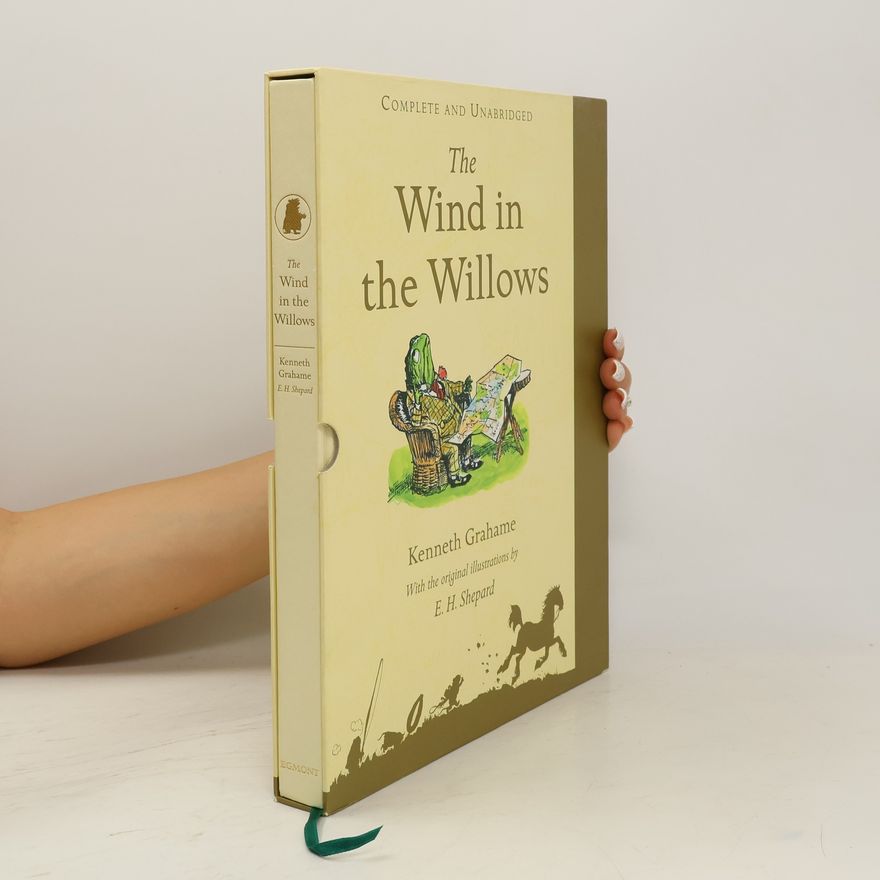 Kenneth Grahame The Wind in the Willows