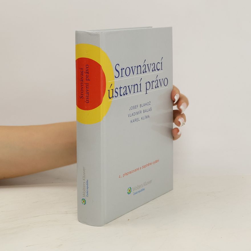 Vladimír Balaš Srovnávací ústavní právo