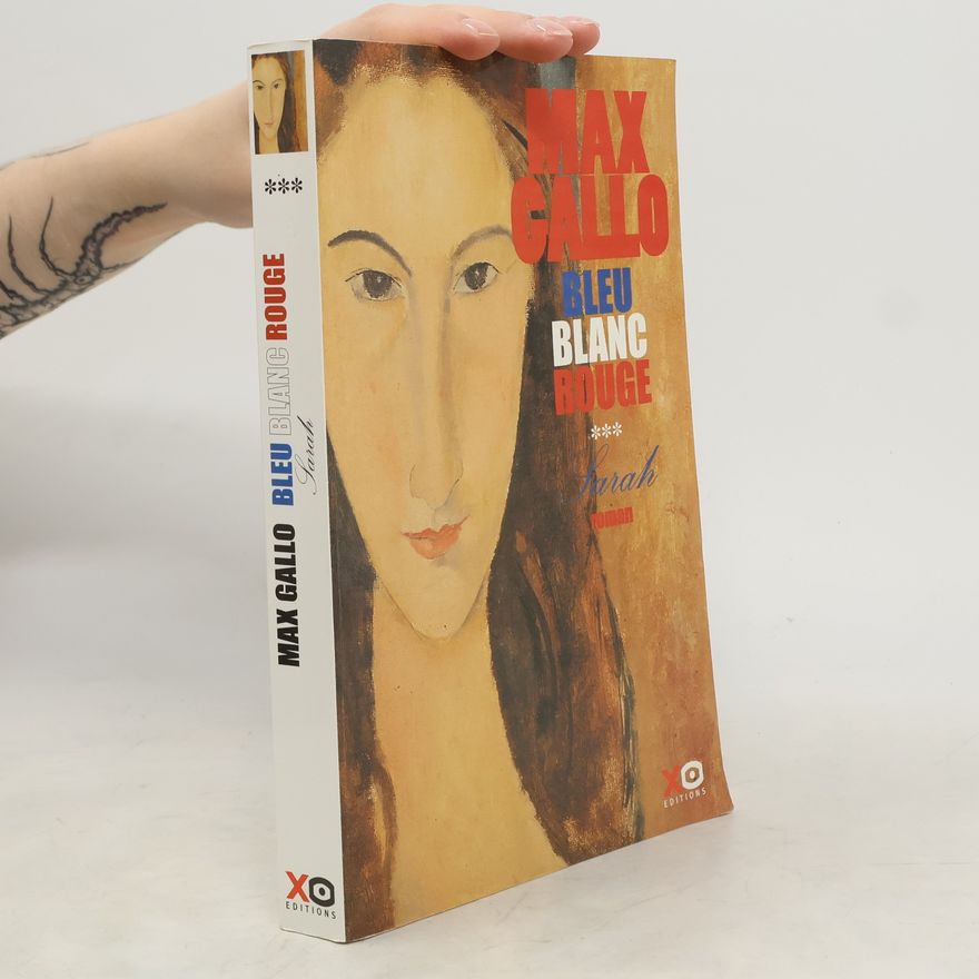 Max Gallo Bleu blanc rouge
